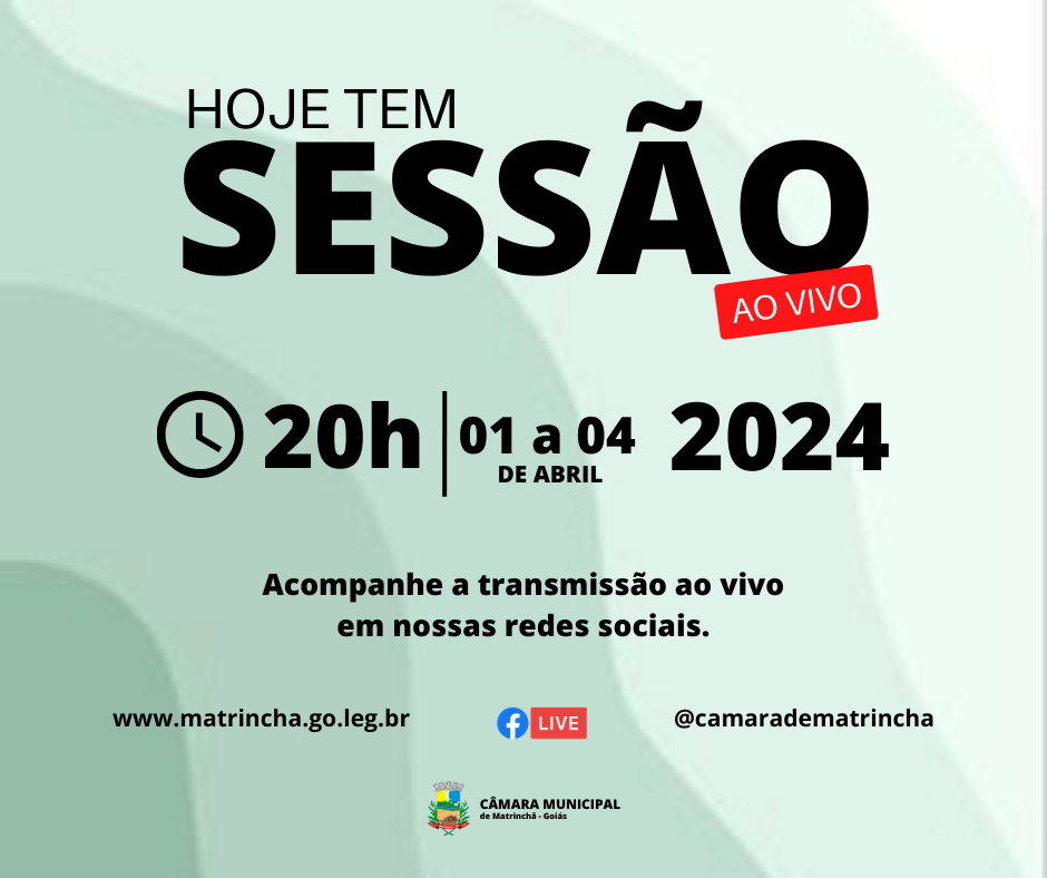 A Câmara Municipal de Matrinchã convida a população para participar das sessões ordinárias de abril!